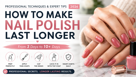 How to make nail polish last longer