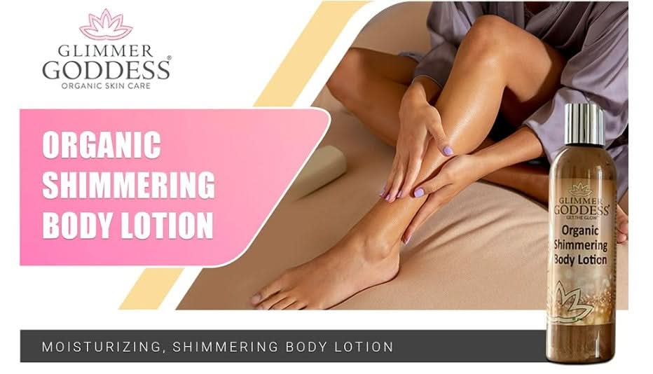 Glimmer Goddess Organic Shimmer Body Lotion